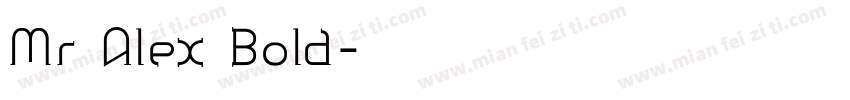 Mr Alex Bold字体转换